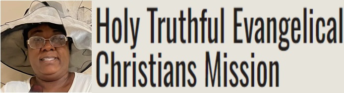 Holy Truthful Evangelical Christians Mission